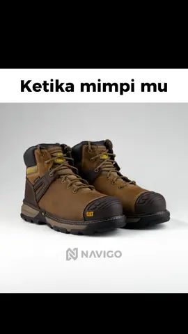 Ketika mimpi tidak sesuai kenyataan Disclaimer : navigostore is NOT AFFILIATED with any BRAND posted on this page. ALL RIGHTS and ©️ TRADEMARKS remain with the said BRAND. #navigostore #sepatusafety #sepatucaterpillar #mimpi #kenyataan 