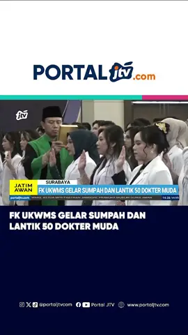 FK UKWMS Gelar Sumpah dan Lantik 50 Dokter Muda