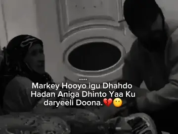 illhow iida Hooyadey❤️‍🩹🥹 #somalitiktok ##fyyyyyyyyyyyyyyyy  #viraltiktok #fyp 
