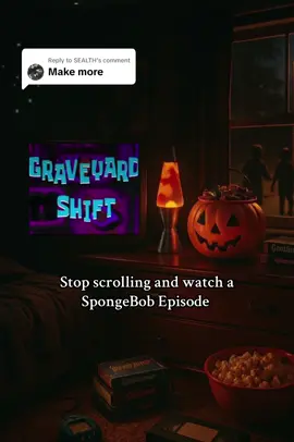 Replying to @SEALTH SpongeBob episode checkpoint. Stop get a snack and sit back and relax 💀👻🎃 #spongebob #halloween #spooky #nostalgia #graveyardshift 