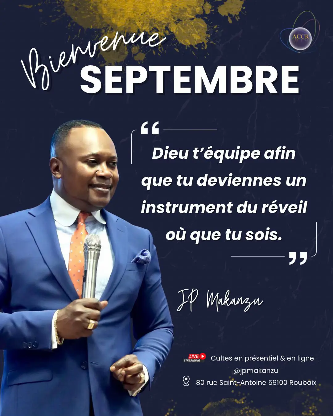 Un nouveau mois commence, et c’est l’occasion de se rappeler cette vérité : 👉 Dieu t’équipe afin que tu deviennes un instrument du réveil partout où tu es. Avec le pasteur JP Makanzu, ACCR vous invite à vivre un mois rempli de foi, de vision et d’impact. 📍 80 rue Saint-Antoine, 59100 Roubaix 🎥 Cultes en présentiel & en ligne – @jpmakanzu Que ce mois de septembre soit pour toi un temps de grâce, de force et de bénédictions divines 🙏💫 #prophetic #pourtoiiiiiiiiiii #science #fyp #jpmakanzu #pourtoipage #prophete #puissance #miracles #Jesus #prophecy 