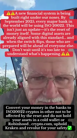 ⚠️⚠️A new financial system is being built right under our noses. By September 2025, every major bank in the world will be using ISO 20022. This isn’t just an update—it’s the reset of money itself. Some digital assets are already aligned with this standard… and when the switch flips, those who are prepared will be ahead of everyone else. Don’t wait until it’s too late to understand what’s happening.⚠️⚠️ Convert your money in the banks to ISO20022 cryptos in other not to be affected by the reset and do not hold your assets in a cold wallet or Robinhood , crypto.com, uphold , revolut for your safety #xrp #xrparmy #xrpnews #xrpfamily 