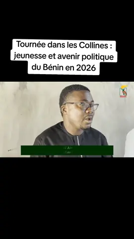 Tournée dans les Collines : jeunesse et avenir politique du Bénin en 2026 #lesdemocrates #jeune #benintiktok🇧🇯 