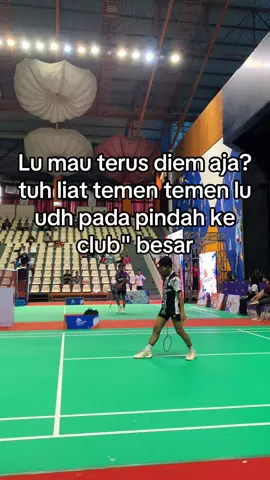 gapapa syukurin aja, yg penting kita mampu😊 #storybadminton #atlet #foryoupage #4u #fyppppppppppppppppppppppp 
