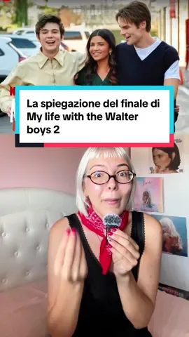 La spiegazione del finale di #mylifewiththewalterboys 2 #DaVedere ora su @Netflix Italia #colewalter #netflixseries # 