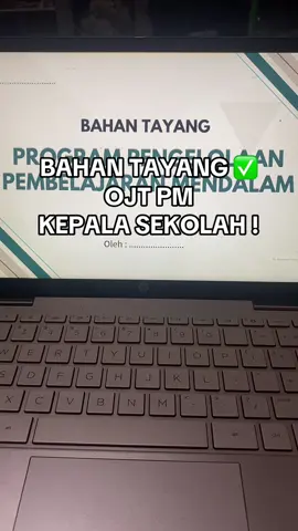 Bahan Tayang Terakhir OJT kepala Sekolah ✅ #fyppppppppppppppppppppppp #lampungviral #fujian #tiktok #fyp 
