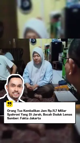 Sumber: Fakta Jakarta Jam tangan mewah milik Ahmad Sahroni senilai Rp11,7 miliar yang dijarah dari rumahnya di Tanjung Priok, Jakarta Utara, Sabtu (30/8/2025) lalu akhirnya dikembalikan. Pengembalian dilakukan oleh seorang ibu bersama anaknya melalui Ketua RT setempat, Mamuddin, didampingi Ketua RW dan warga di Kelurahan Kebon Bawang, Senin (1/9). Dalam video yang beredar, ibu itu tampak pasrah saat menyerahkan jam tersebut sambil berkata lirih: 