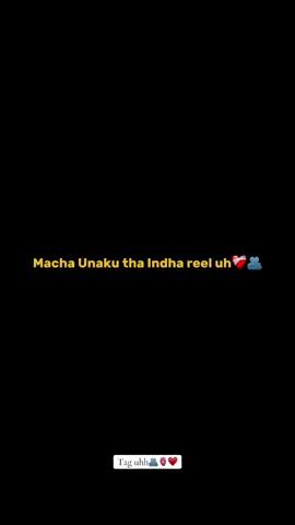 Tag Macha/machi!!.🫂🫀♥️✨#foryou #tamilstatusvideos💜🔥💯 #tamilsonglyrics🎼🦋 #whatsappstatus #machamachi♥️🔥 
