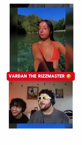 Vardan the Rizzmaster 🤣 