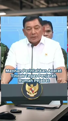 Menteri Pertahanan (Menhan) Sjafrie Sjamsoeddin memerintahkan aparat untuk tidak ragu menindak siapa pun yang menjarah kediaman pejabat.  Instruksi yang sama juga berlaku bagi para pelaku yang melakukan kerusuhan maupun menjarah kediaman pribadi seseorang maupun institusi negara.  Menurutnya, Polri dan TNI akan menindak tegas terhadap semua perbuatan yang mengganggu keamanan serta ketertiban masyarakat dan kedaulatan negara. #menhan #polri #tni #penegasan #demo
