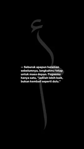 ingat, bukan kembali seperti dulu😊 #reminderislamic #allah #alquran #bismillahfyp #fyp #hijrah #dakwah #reminder #foryou #islamicquotes 
