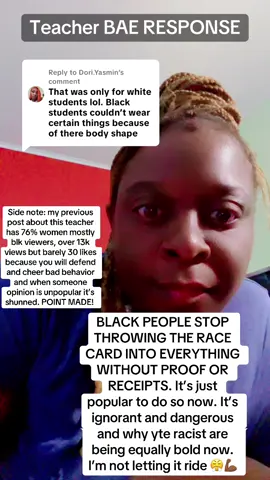 Replying to @Dori.Yasmin you have to back up what you said if not it’s just blind ignorance. Why are yall like this? Everytime I call this out it just births intrigue into conservatism (from blk ppl) and is the reason why black conservatives are growing and thriving. I have reached soo many by calling out commenters like you who are now 100% 10 toes down with my message. Everything ain’t racial unless you can prove it is. Without proof it’s just racist ideology that holds no value and can be easily ripped apart when intellects challenge you. I’m waiting love…  #Teacher #Bae #Fyp #reaction #realtalk 