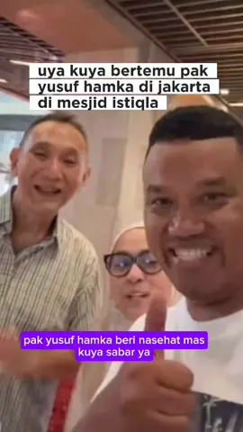 uya kuya bertumu pak yusuf hamka
