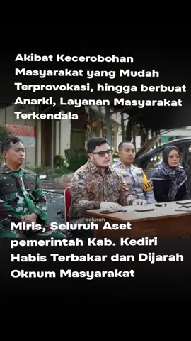 Miris, Akibat dari Kerusuhan para oknum yang membakar dan Menjarah Perkantoran Kab. Kediri kini Bupati Kediri Sampaikan seluruh Aset pemerintah hangus terbakar, dan berpotensi mengalami kendala dalam layanan masyarakat #fypシ゚ #kediri #kediri24jam #prabowo #jokowi 