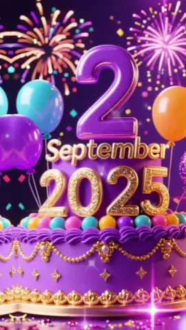 Birthday 2 September 2025 #birthday #happybirthday #happybirthdaytoyou #birthdaytemplate #happybirthdaywishes 