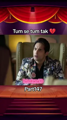Tum se tum tak part147💔#tumsetumtak❤ #drama #creatorsearchinsights #dramakorea #foryou @🌹WAJID JANI🌹 