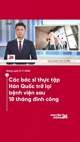 Các bác sĩ thực tập từng nghỉ việc để phản đối kế hoạch tăng chỉ tiêu tuyển sinh y khoa sẽ bắt đầu quay lại bệnh viện trong tuần này, dự kiến sẽ giúp giảm bớt tình trạng thiếu hụt nhân lực y tế ở Hàn Quốc. #chuyendong24h #chuyendong #vtvdigital #news #LearnOnTikTok  