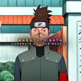 “Naruto, Hinata, congratulation on your wedding” #naruto #hinata #narutoshippuden #anime #fyp 