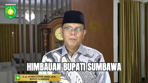 Bupati Sumbawa Mengajak Seluruh Element Masyarakat di Kab Sumbawa Untuk Menjaga Kondusifitas & Keamanan Daerah #fypage #fyp #NTB 