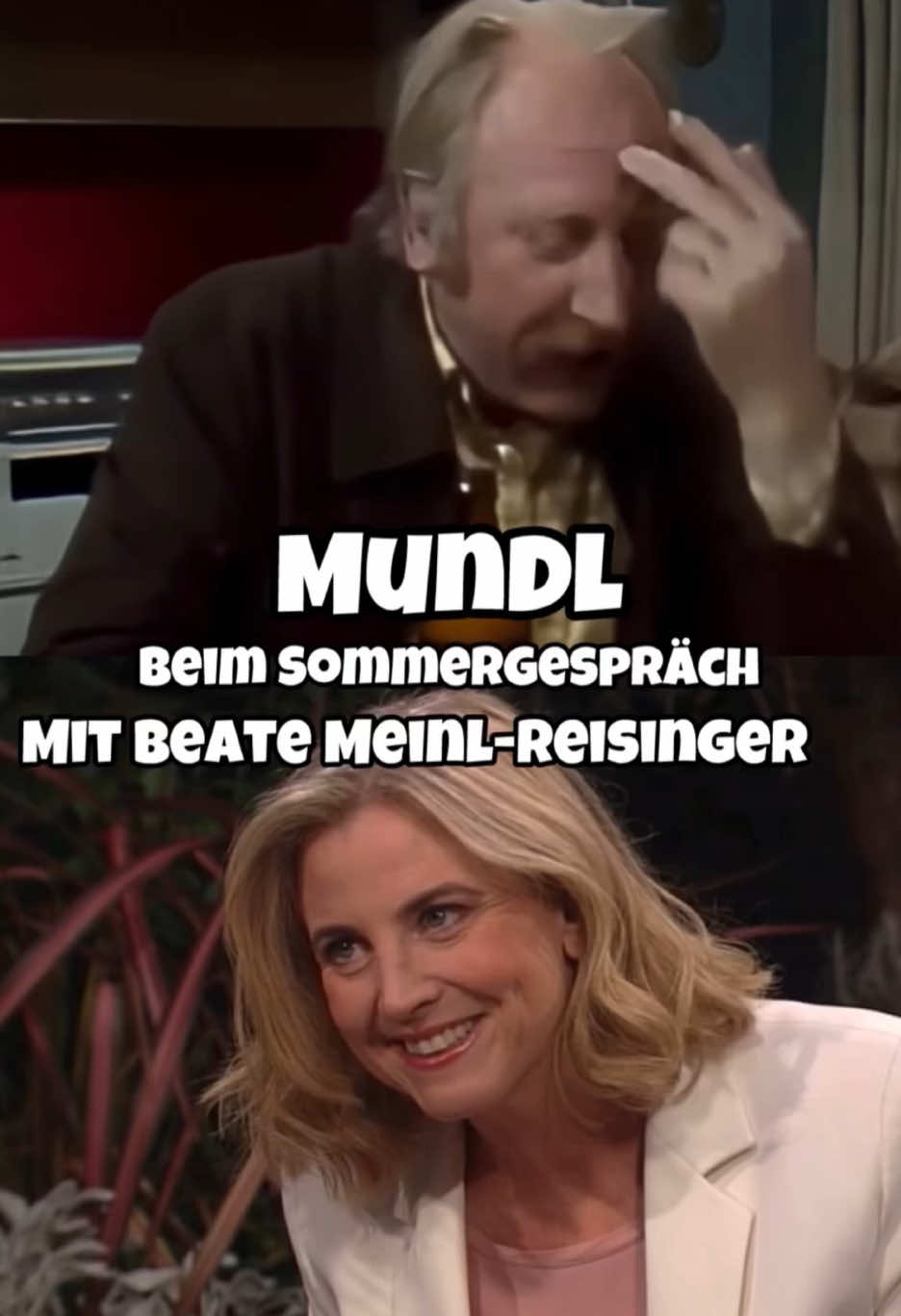 Mundl grillt Beate Meinl-Reisinger beim ORF-Sommergespräch