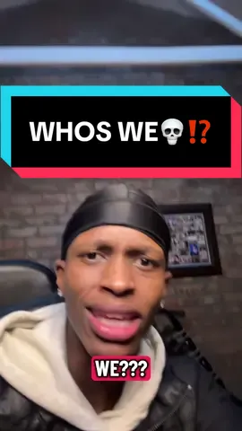 Who’s We💀⁉️ #fyp #viral #relateable #tiktoksouthafrica #fujiipremium 