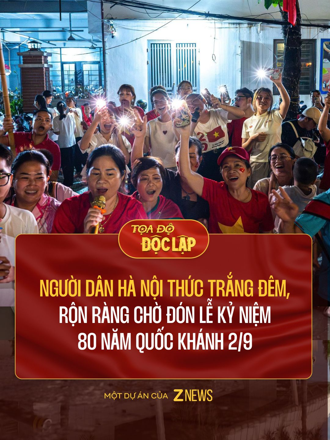 Người dân Hà Nội thức trắng đêm, rộn ràng chờ đón lễ kỷ niệm 80 năm Quốc khánh 2/9 #znews #trending #lehoidoclap #ProudVietnam #RangRoVietNam #ToadoDOCLAP #A80 #zvideo