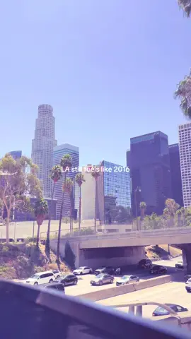 LA still feels like 2016 #fyp #losangeles #2016 #california 