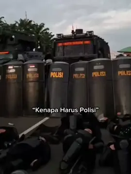 sekolah setinggi tinggi mungkin biar ga merasakan apa yang saya dan temen temen rasakan, Tapi Saya Bangga dan tetap RASTRA SEWAKOTTAMA🔥 #savepolri #anarkis #polisi #brimob 