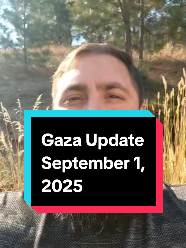 Gaza Update - September 1, 2025 #gaza #palestine #genocide #israel #starvation