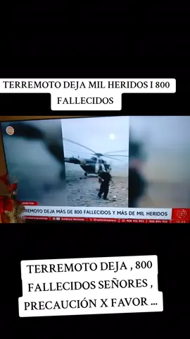 #terremoto #800fallecido #1mil heridos PAJAISTAN @América Televisión @Exitosa Noticias @El chico de las noticias @Exitosa Cusco @CALLAO PERU 🇵🇪 