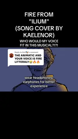 Replying to @Em1🎭 thank u sm and who’s voice do you all think I could fit ?🤔 #cover #fyp #foruyou #ilium #epic #foryoupage #vocalcover #epicthemusical #trending #viral #fireilium #voiceacting #musicaltheatre