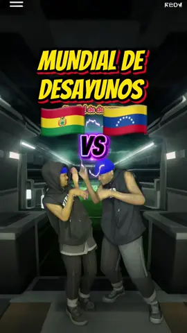 Venezuela vs Bolivia en el mundial de desayunos #eldelgorritoazul #venezuela🇻🇪 #venezuela #vzla🇻🇪 