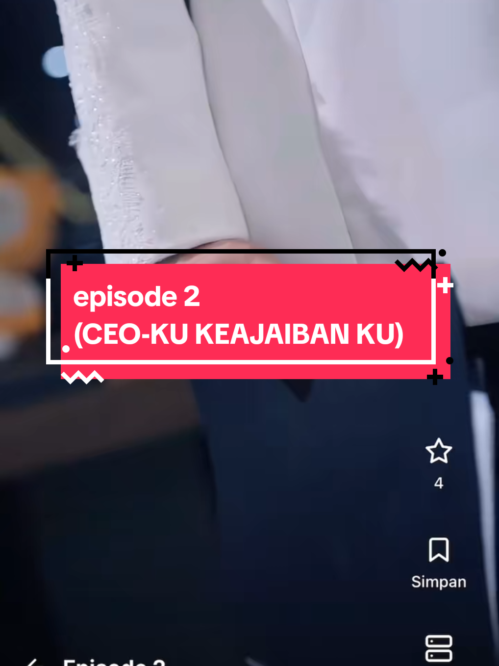 episode 2 CEO-KU KEAJAIBAN KU #fyp #dramacina #dracin 
