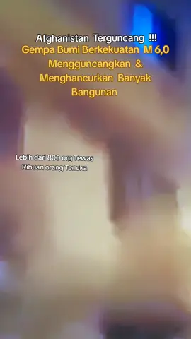 #onlyforyou #fypシ゚viral #Gempa Bumi M 6,0 di Afghanistan #lBencana Alam 1-9-2025