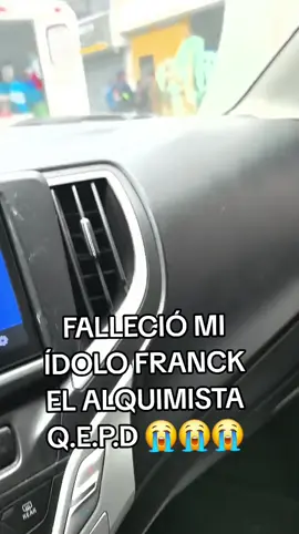 #fallecio #fallece #qepd #qepd😔🖤 #franckelalquimista 