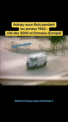 Aulnay-sous-Bois pendant les années 1960 : cité des 3000 et Emmaüs (Europe). #france🇫🇷 #banlieue #citer2france #ville #aulnaysousbois 