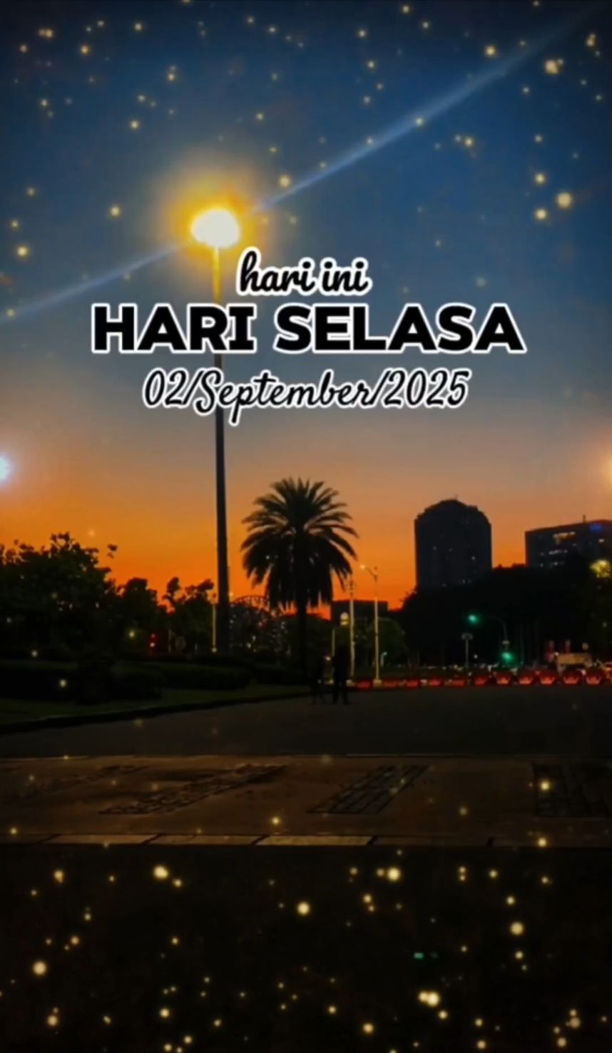 hari selasa 02 September 2025  #story #Quotes #motivasion #motivasihidup #statusharian #hariselasa #fypシ゚viral🖤tiktok 