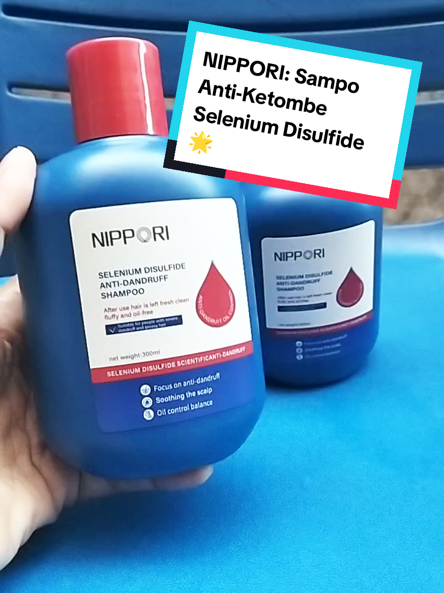 🌟 NIPPORI: Sampo Anti-Ketombe Selenium Disulfide 🌟   Rambut bersih, segar, bebas ketombe, dan tidak berminyak? NIPPORI solusinya!   ✅ Formula Selenium Disulfide yang teruji secara ilmiah. ✅ Fokus menghilangkan ketombe. ✅ Menenangkan kulit kepala. ✅ Seimbangkan kadar minyak. #NIPPORISampo  #AntiKetombeAmpuh   #RambutSehatNIPPORI   #ByeByeKetombe  #laylatul354 