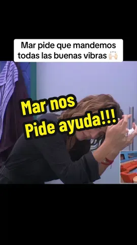 Mar pide que mandemos todas las buenas vibras 🙌🏻 #marcontreras #LCDLFMx3 #LaCasaDeLosFamososMx #teamnoche 