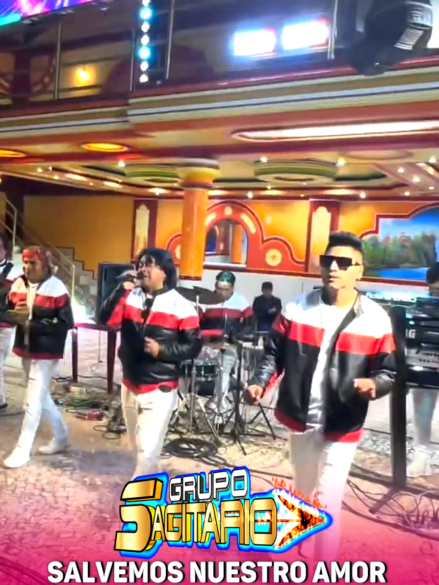 Grupo Sagitario - Salvemos nuestro amor  #GRUPO_SAGITARIO  #AGRUPACIÓN_SAGITARIO  #INTERNACIONAL_SAGITARIO