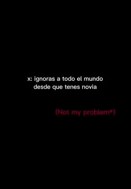 Not my Problem..🫩 #frases #contenido #strangehuman #maxvalenzuela #viral 