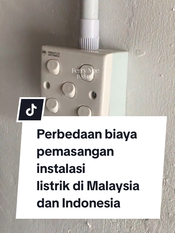 Perbedaan biaya pemasangan instalasi listrik di Malaysia dan Indonesia 