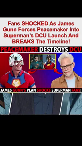 Fans SHOCKED As James Gunn Forces Peacemaker Into Superman’s DCU Launch And BREAKS The Timeline!#celebrity #news #hollywood #jamesgunndc 