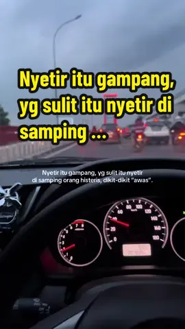 Percaya ajalah sama supir.
