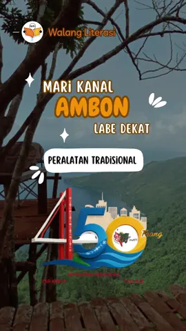 Mari Kanal Ambon Labe Dekat : Peralatan Tradisional  #ambonmanise  #450thnambon  #dirgahayukotambon 