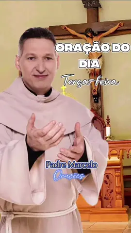 Boa dia Deus.🛐🙏🏻📖 #oraçãododia #bomdiacomdeus #padremarcelorossi #tercafeira #palavradedeus 