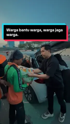 Warga bantu warga, warga jaga warga.  @Serly Virgiola 