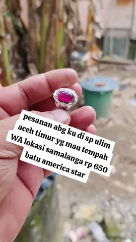 yg mau tempah WA 081258449681 lokasi samalanga#fyp #batupermata #cincinperakaceh #samalanga_kota_santri #samalanga 