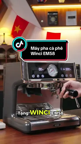 Máy pha cà phê Winci EM58 đánh thức mọi giác quan bằng hương vị đậm đà tinh tế của cà phê #Winci #EM58 #mayphacafe #espresso #homecafe 