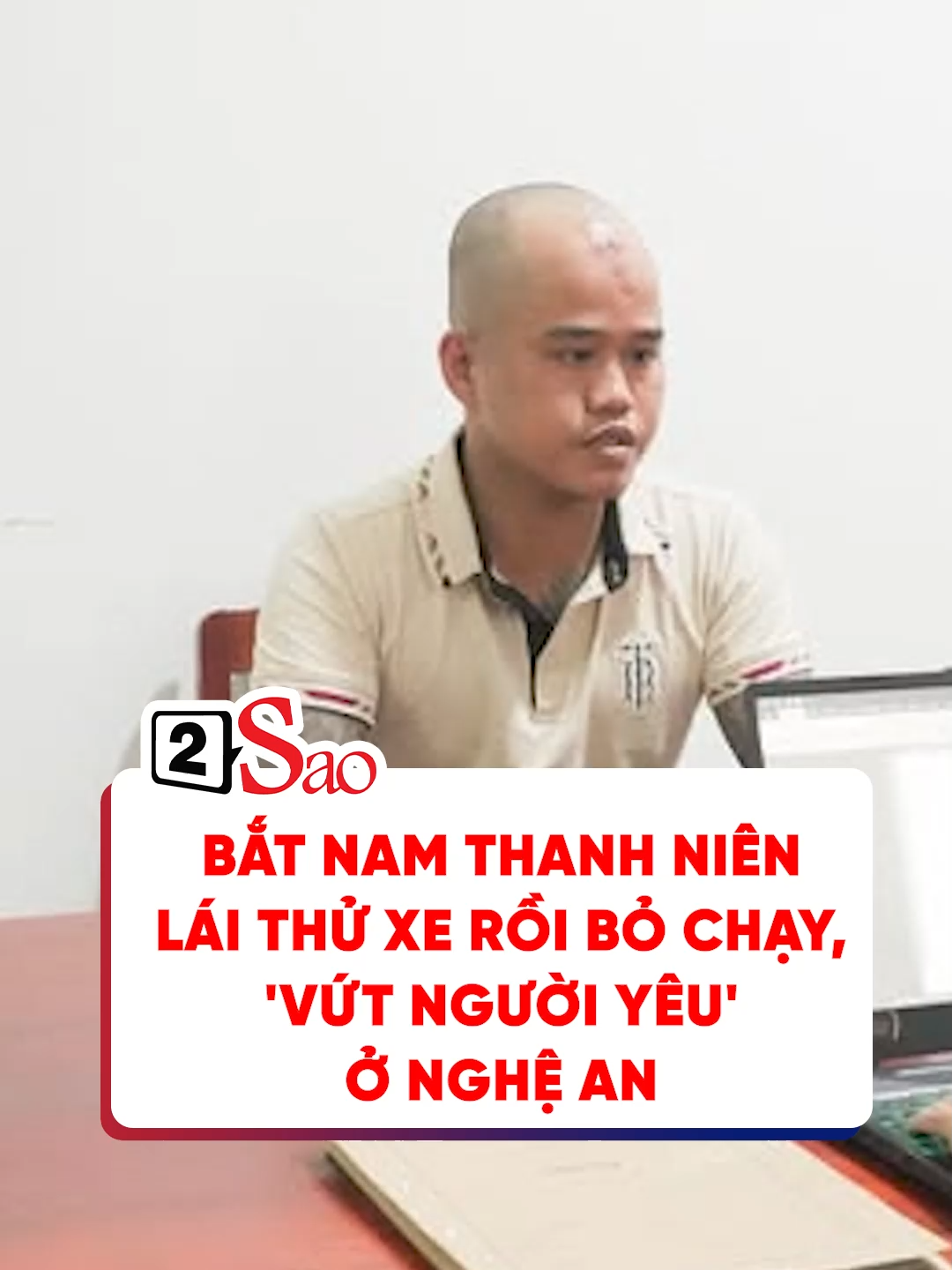 Bắt nam thanh niên lái thử xe rồi bỏ chạy, 'vứt người yêu' ở Nghệ An #2sao #phapluat